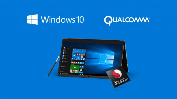 Qualcomm and Windows 10 laptop