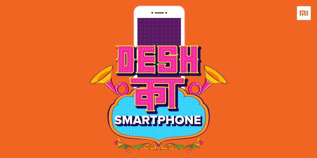 Xiaomi Desh ka Smartphone
