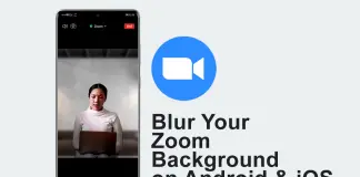 Trick to Blur Background in Zoom for Android & iOS