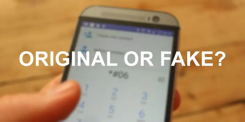 3 Ways To Check Phone's IMEI Number to Find if it's Original or Fake