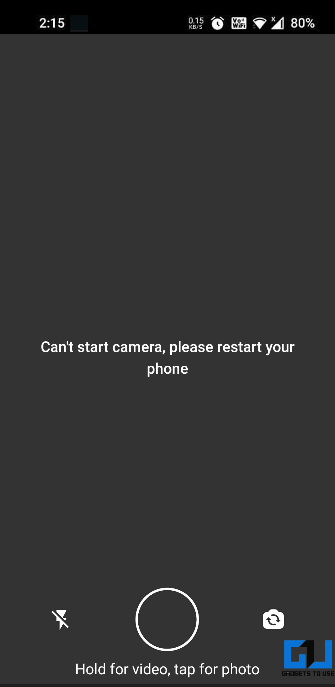 Can't Start Camera Please Restart Your Phone in Whatsapp