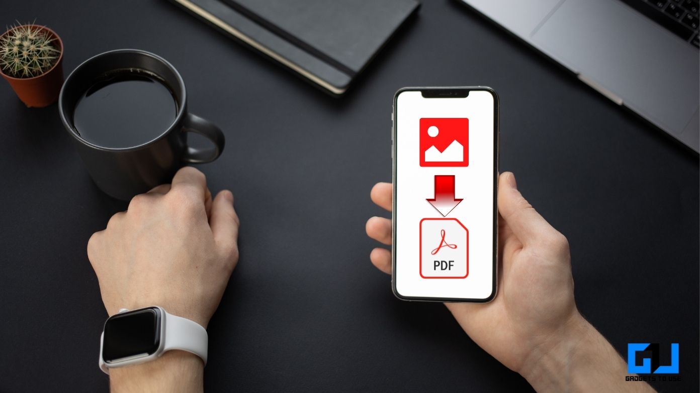 How to Make PDF from Images Automatically on iPhone - Gadgets To Use