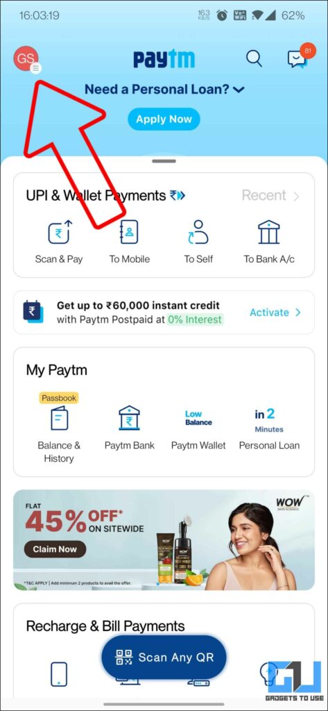 Paytm Home 473x1024 - 6 Ways to Get Refund for a Wrong UPI or Bank Transaction