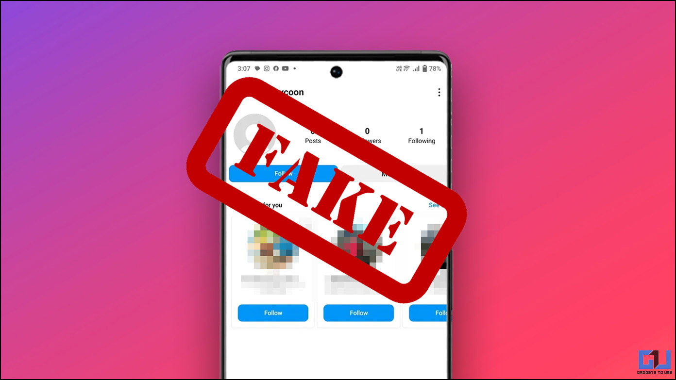 9 Ways to Recognize Fake Instagram Accounts - Techly360.in