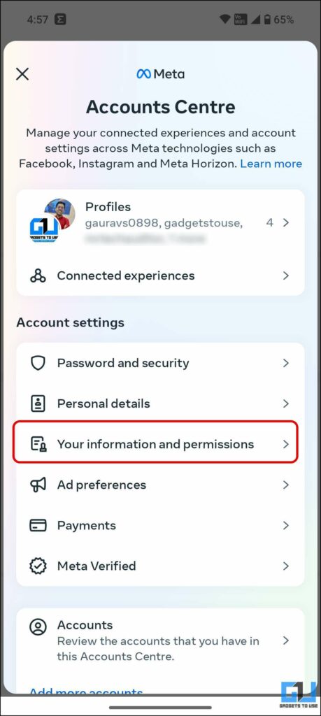 Visit your Information and permission from Accounts Center