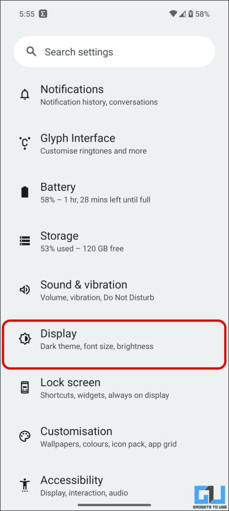 Go to Display Setting on Nothing Phone