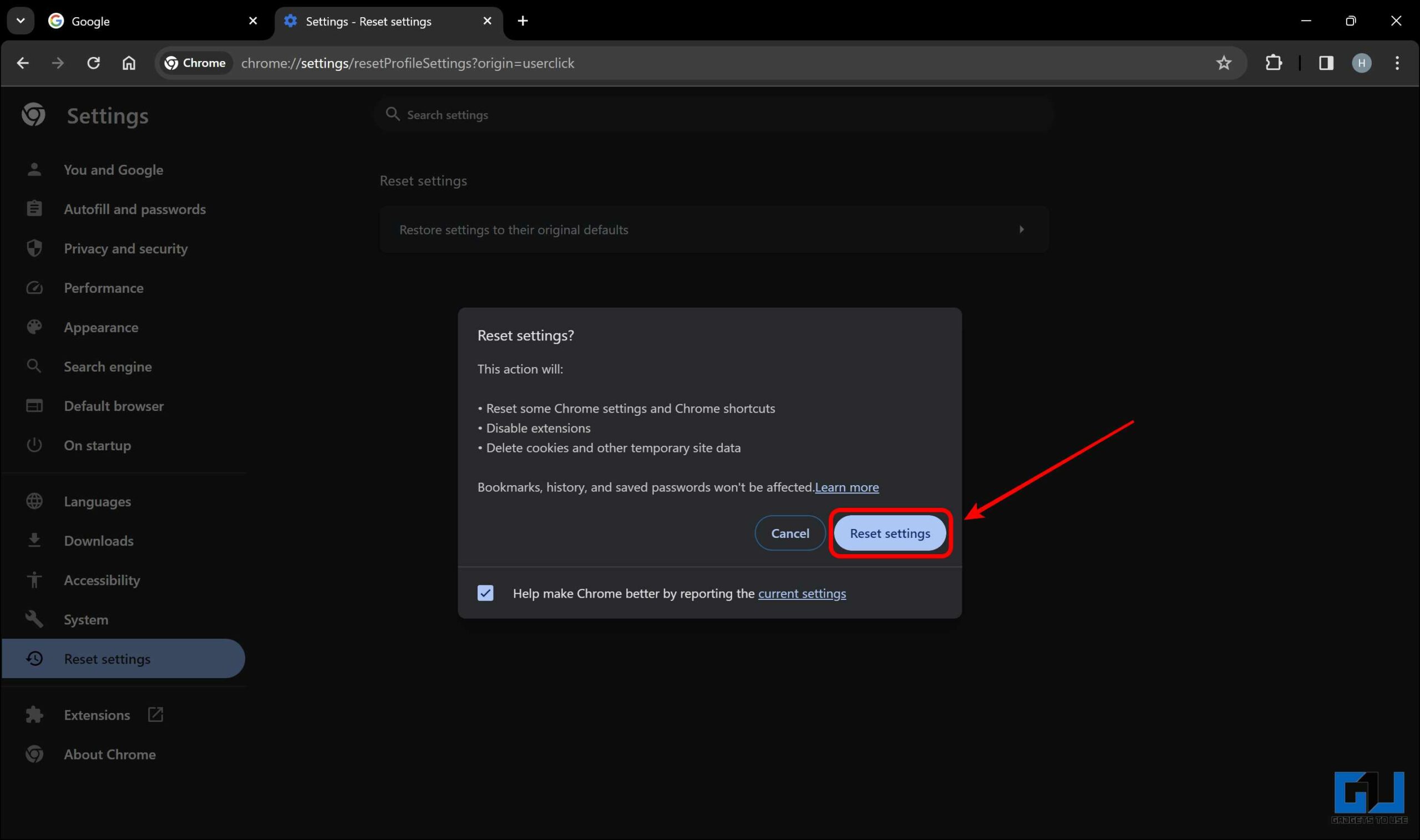 Resetting Google Chrome by clicking the Reset Settings button