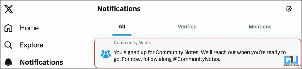 Notification for a successful sign up for Community Notes on X.
