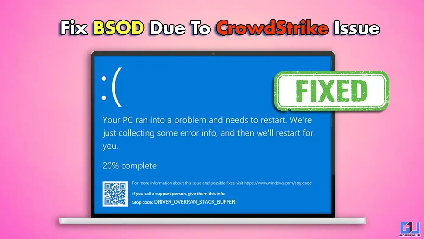 How to Fix BSOD Due to CloudStrike Problem