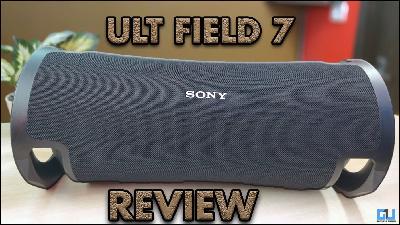 SONY ULT Field 7 Review