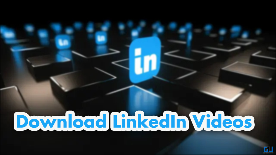 Best Ways to Downlaod Linkedin Video without any App