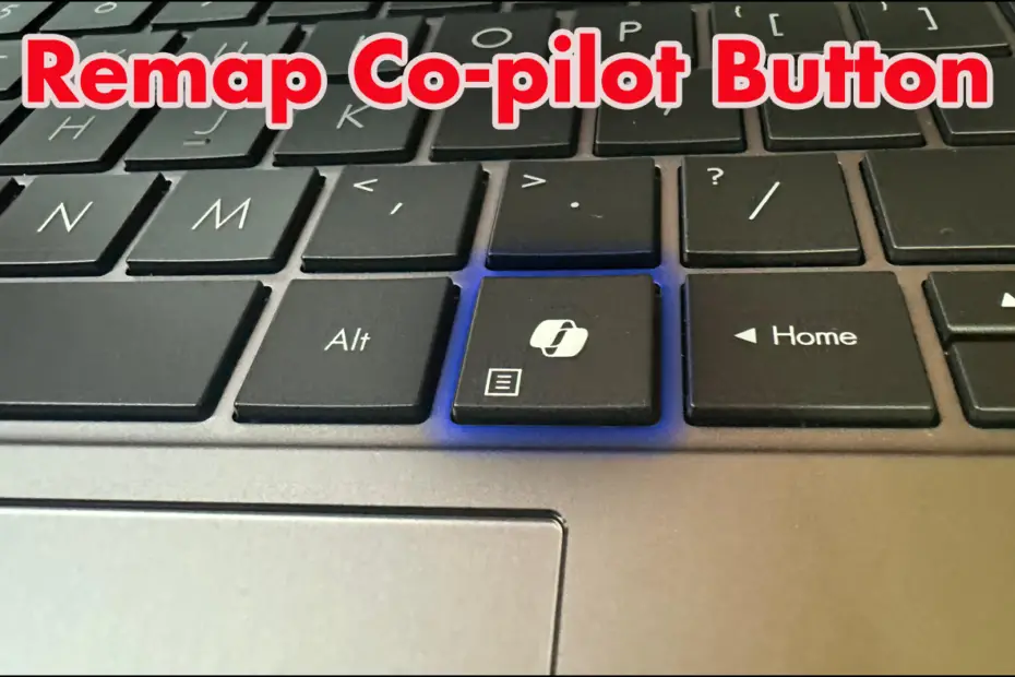 How To Remap co-pilot Key In Windows 11