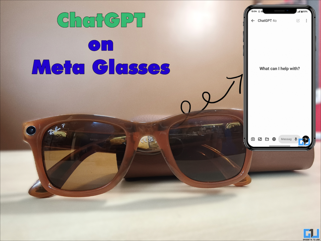 Cómo utilizar ChatGPT como asistente de voz con Rayban Meta Glasses