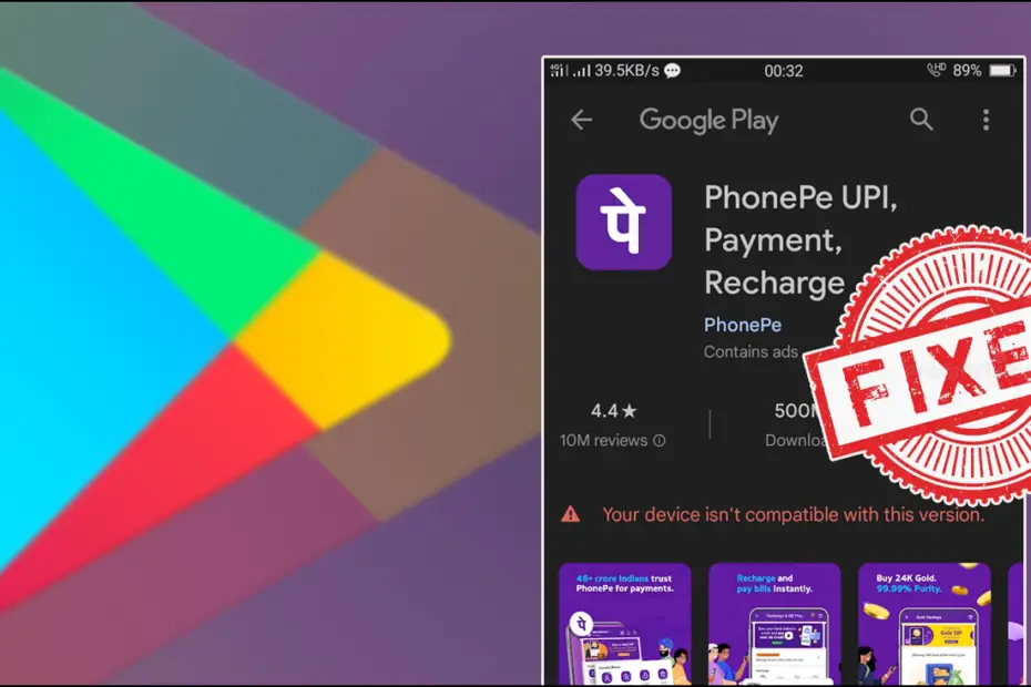 Fix Your Device Isn’t Compatible with This Version on Android