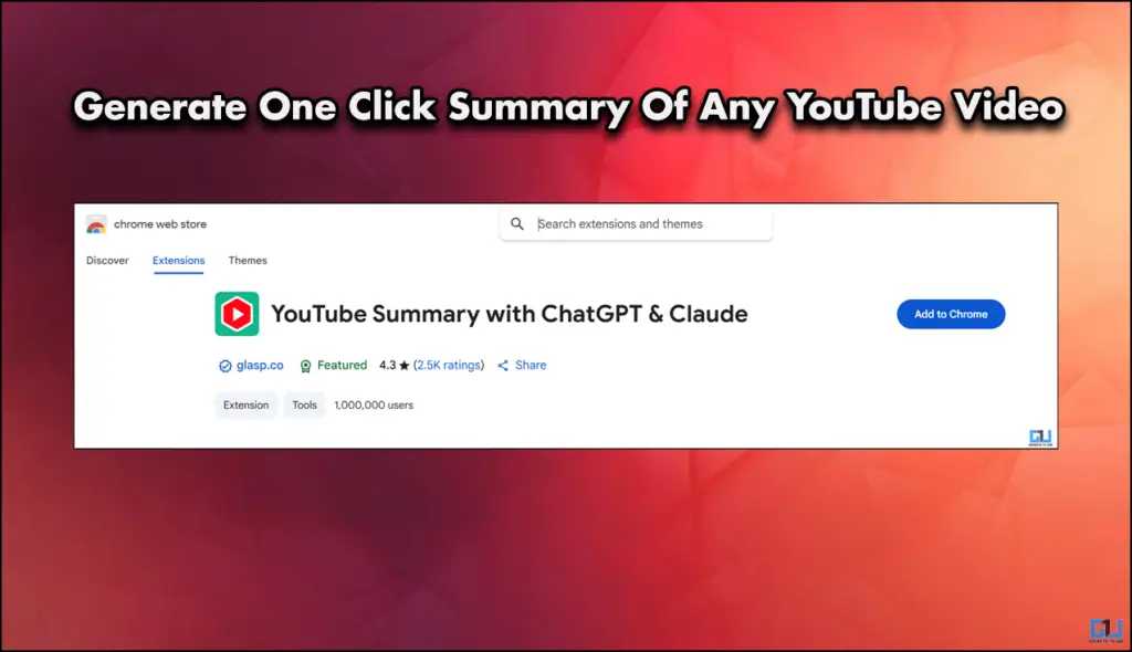 Generate One Click Summary Of Any YouTube Video