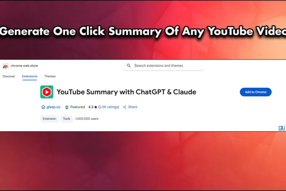 Generate One Click Summary Of Any YouTube Video
