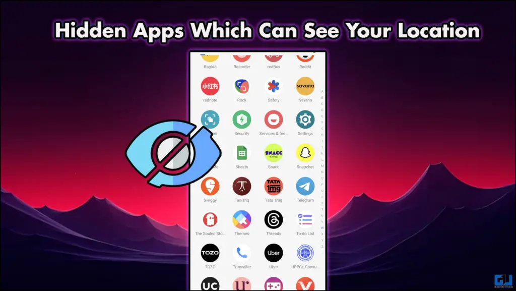 Hidden Apps Which Can See Your Location