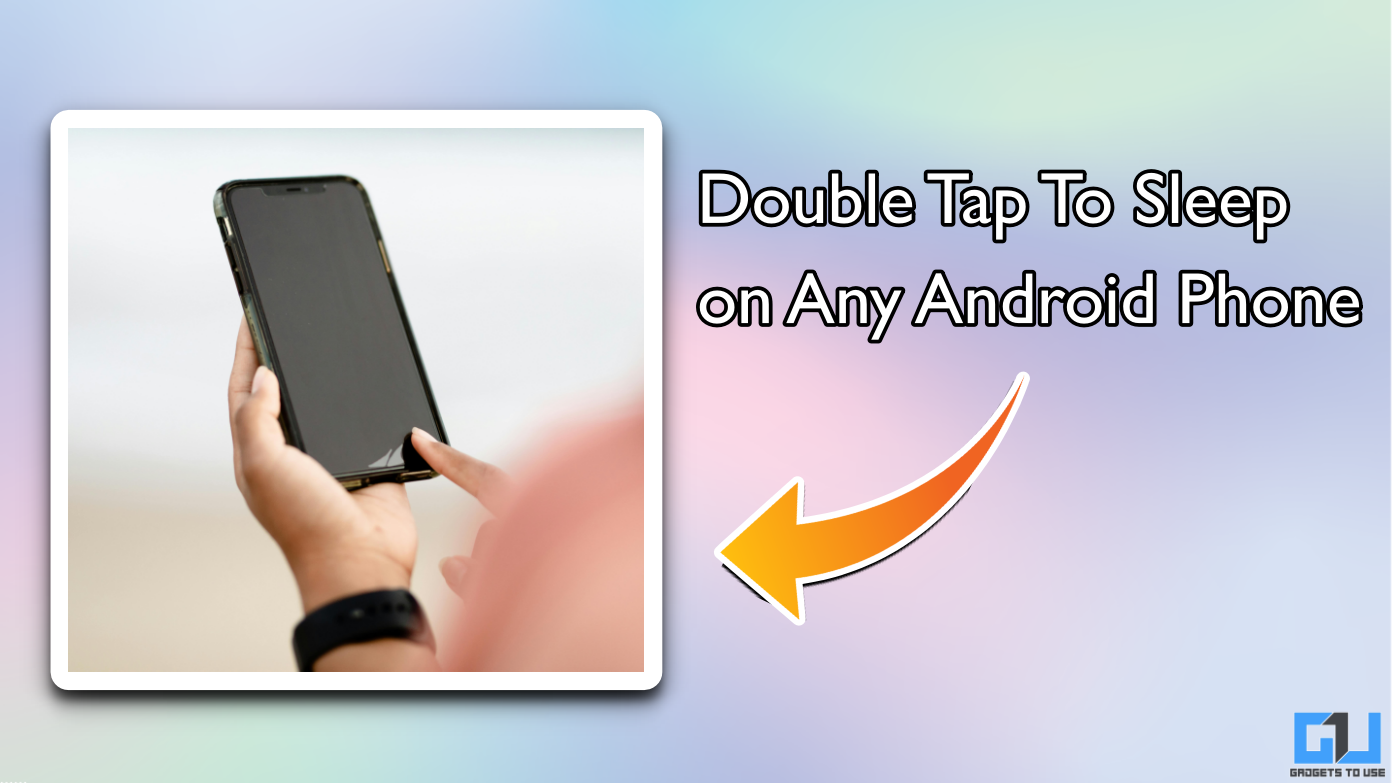 double tap to sleep on any android phone