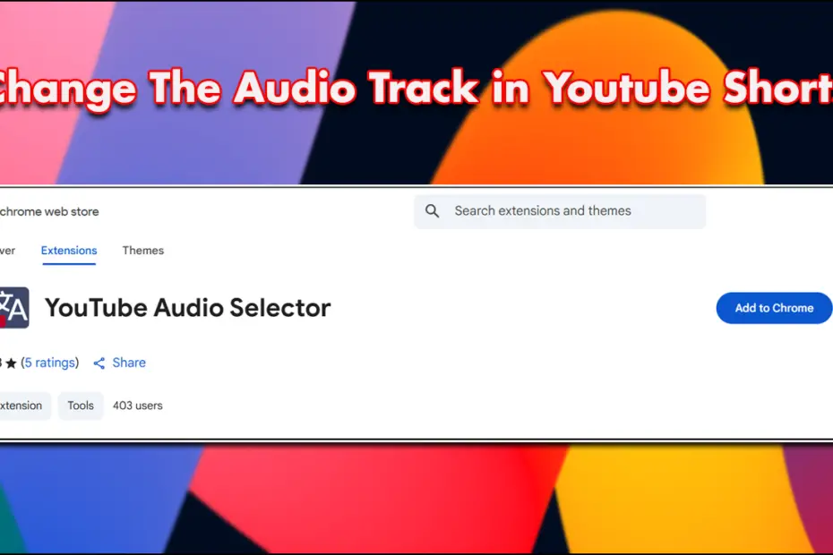 Change The Audio Track in Youtube Shorts