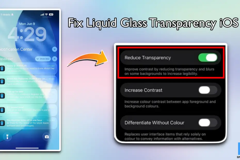 Fix Liquid Glass Transparency iOS 26