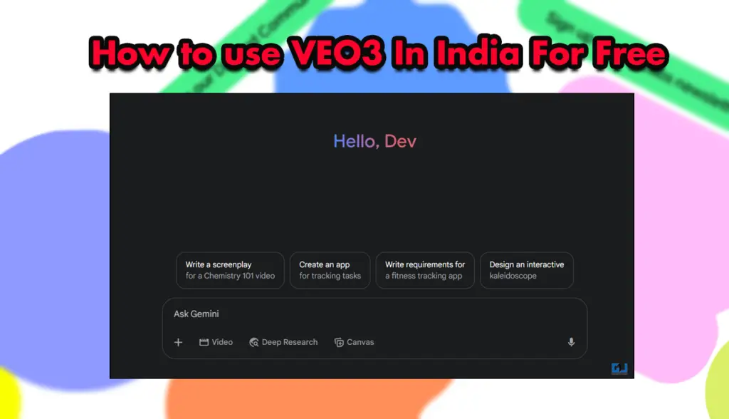 How to use VEO3 In India For Free