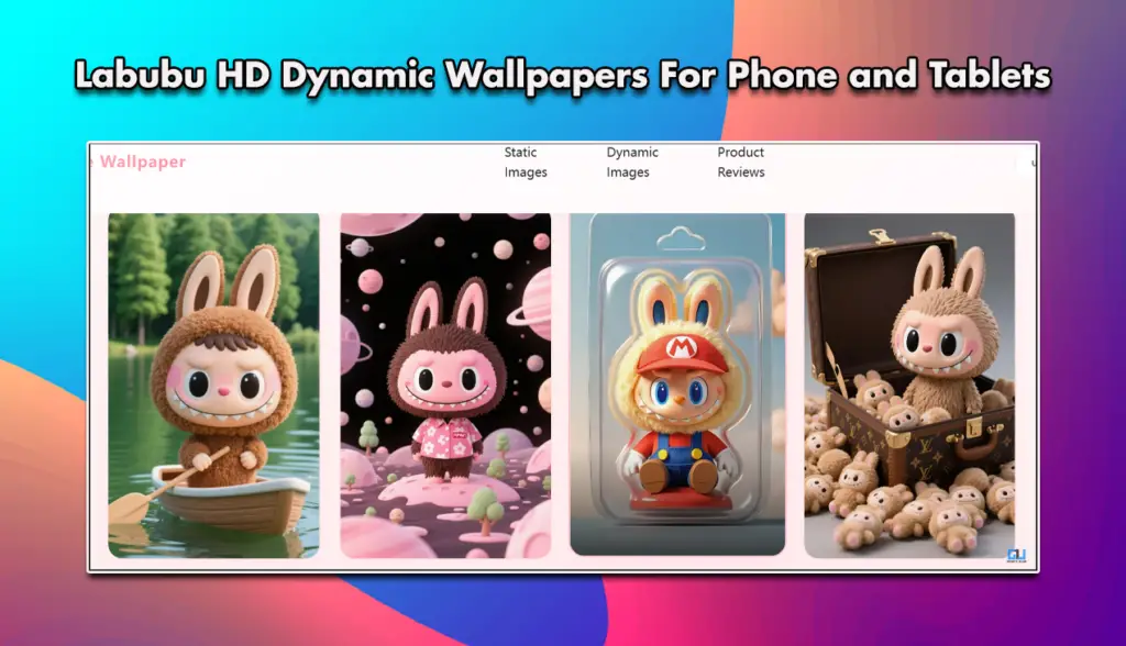 Labubu HD Dynamic Wallpapers For Phone and Tablets