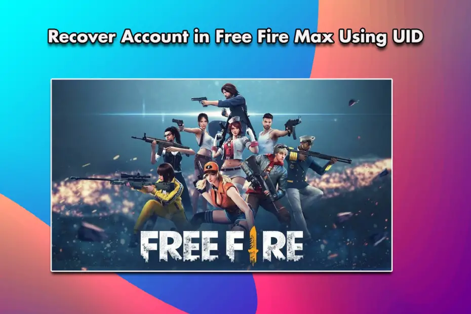 Recover Account in Free Fire Max Using UID