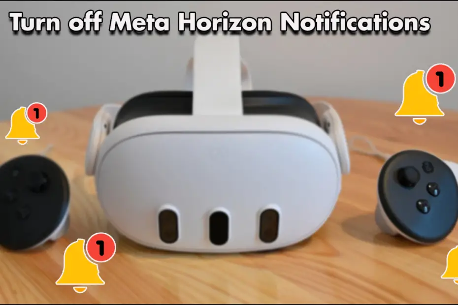 Turn off Meta Horizon Notifications