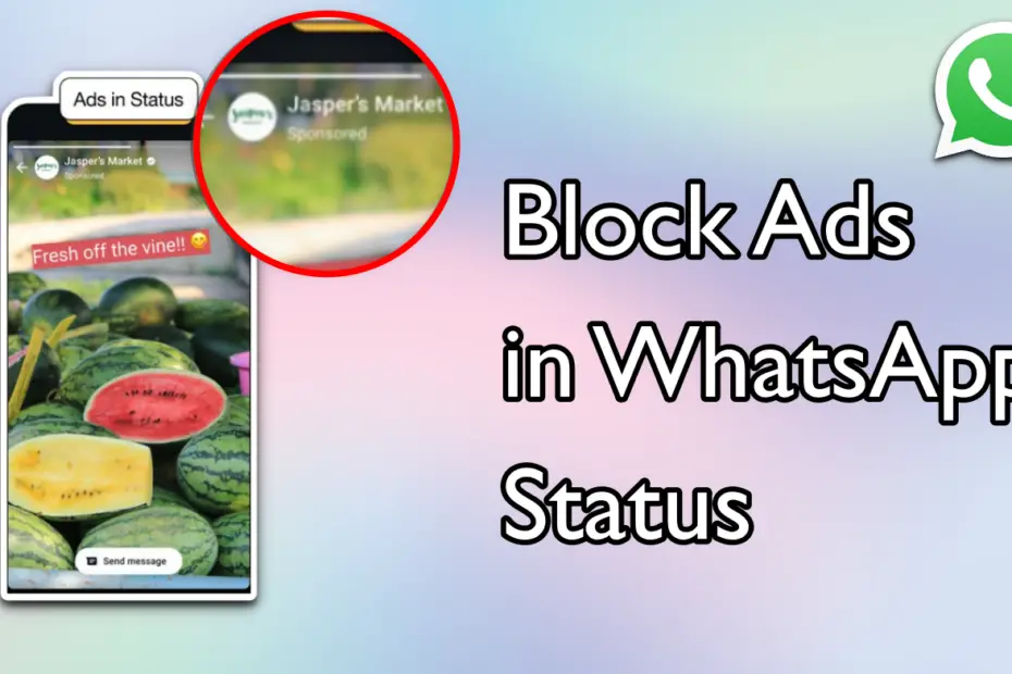 block ads in whatsapp status