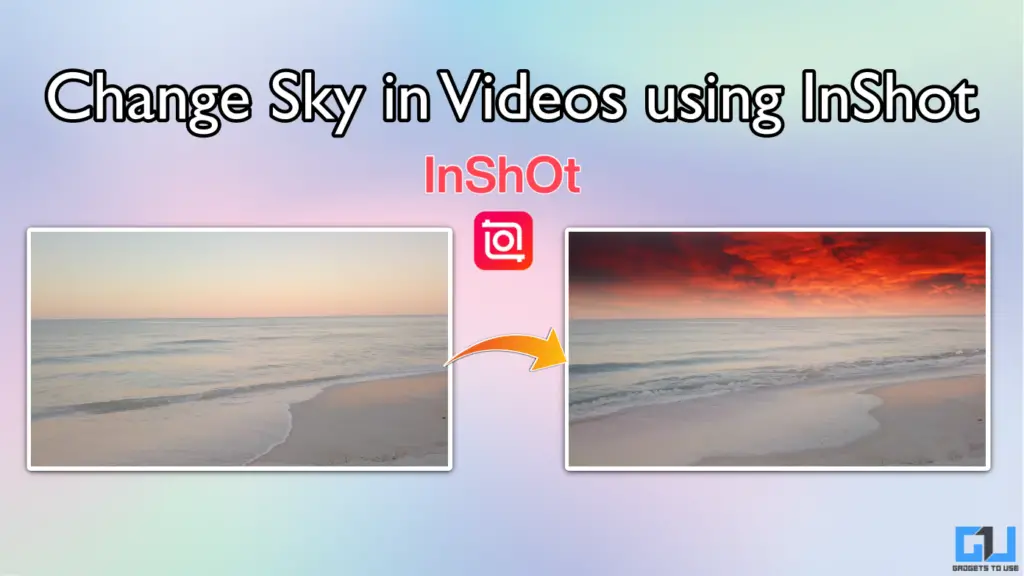 Change Sky in Videos