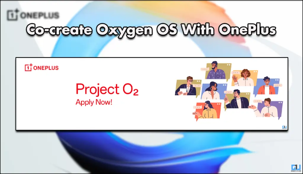 Project O2 OnePlus