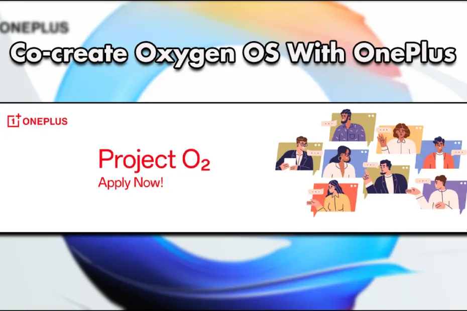 Project O2 OnePlus