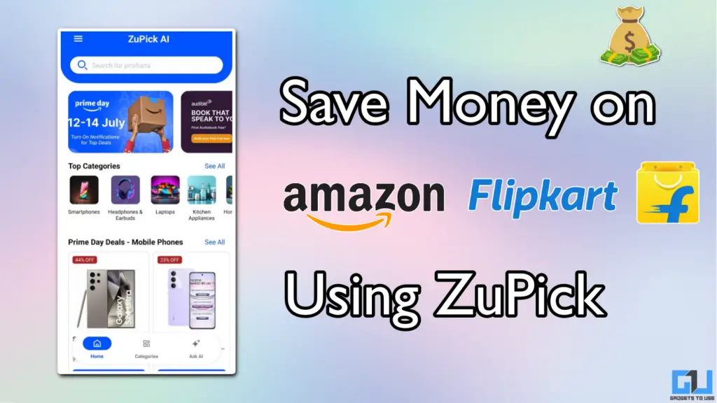 Save Money on Amazon Flipkart Using ZuPick