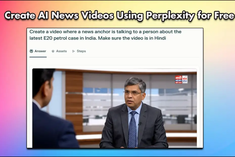 Create AI News Videos Using Perplexity for Free