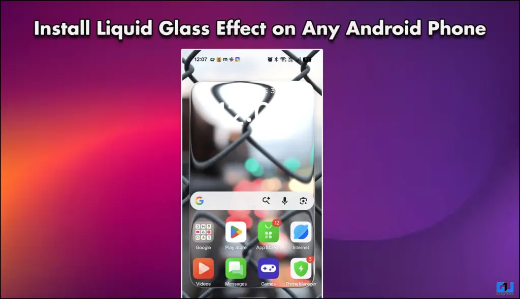 Install Liquid Glass Effect on Any Android Phone