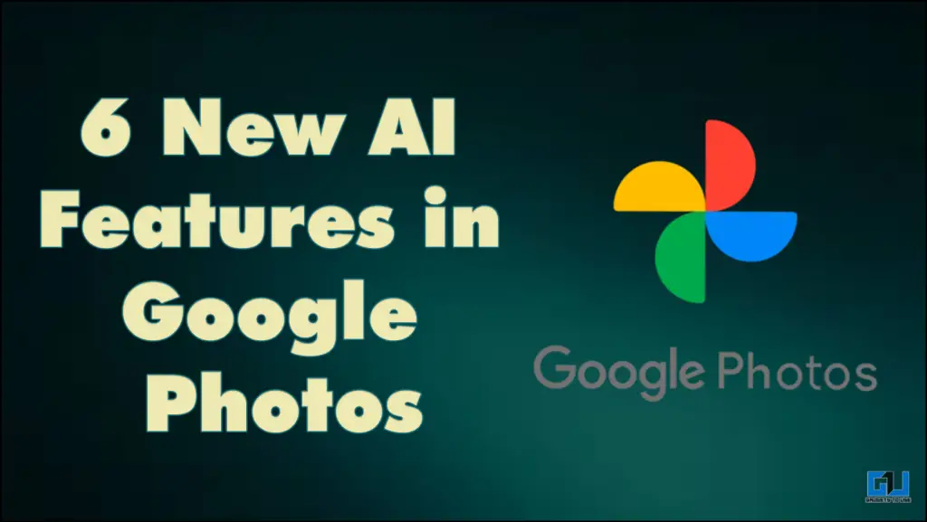 6 New AI Features in Google Photos