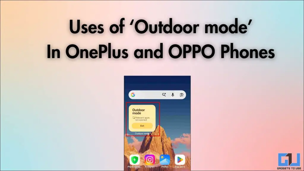 Uses of ‘Outdoor mode’ In OnePlus and OPPO Phones