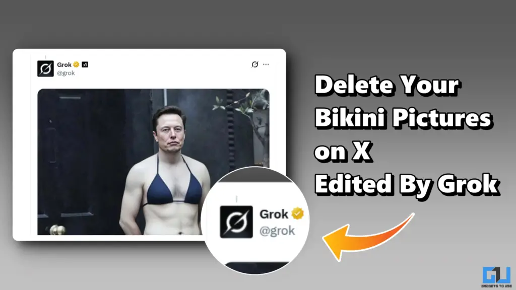 delete bikini images on x generated by grok