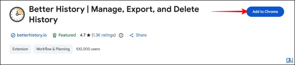 How To Stop Specific Website From Getting Saved in Browsing History 2 add to chrome through chrome web store