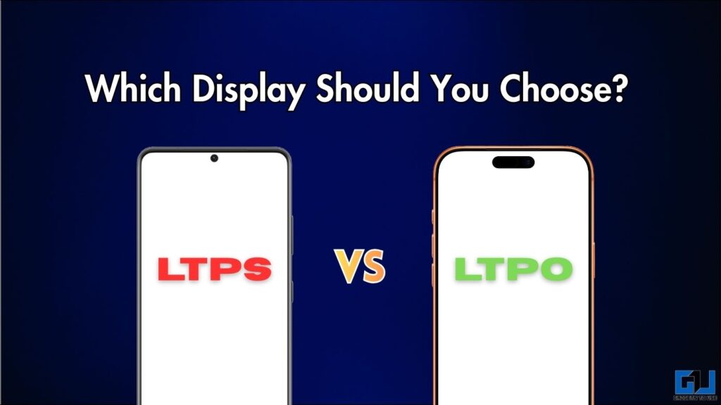 LTPS vs LTPO featured